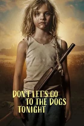Don't Let's Go to the Dogs Tonight